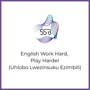 Work Hard, Play Harder — Uhlobo Lwezinsuku Ezimbili 2 Days