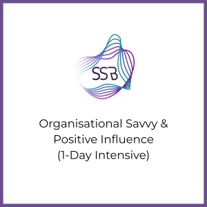 Organisational Savvy & Positive Influence - 1 Day Intensive
